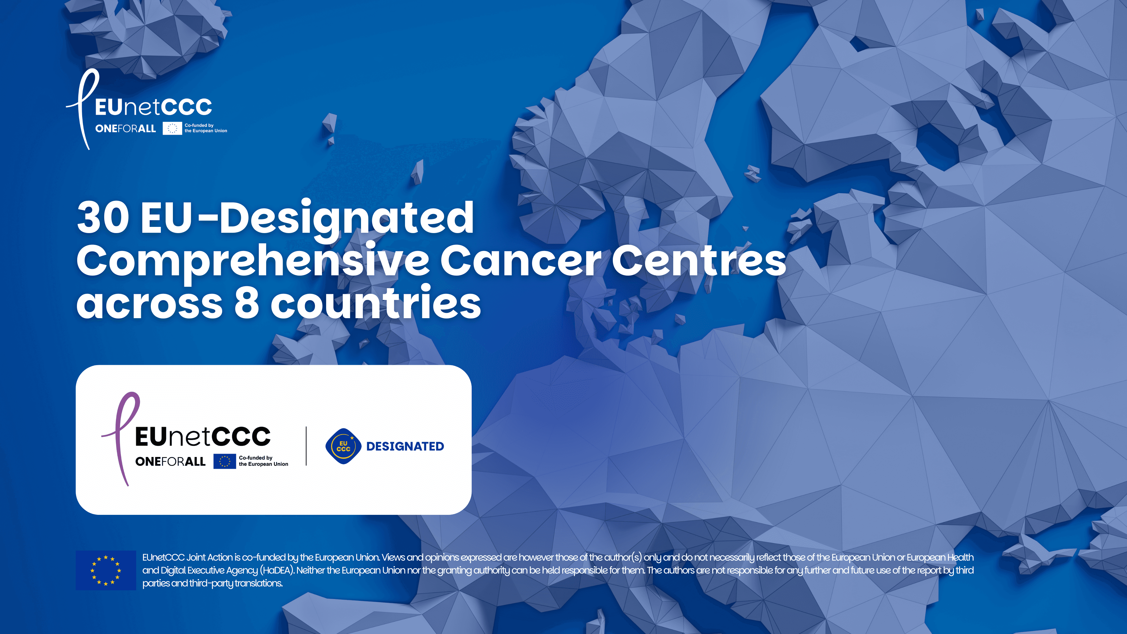 EUnetCCC designates the first 30 Comprehensive Cancer Centres across 8 countries
